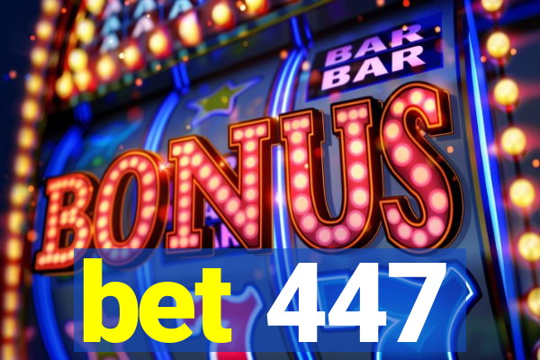 bet 447